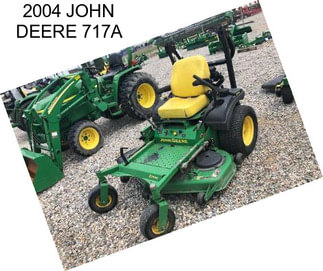 2004 JOHN DEERE 717A