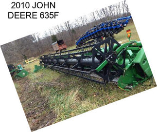 2010 JOHN DEERE 635F