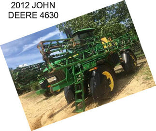 2012 JOHN DEERE 4630