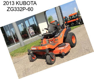 2013 KUBOTA ZG332P-60