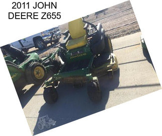 2011 JOHN DEERE Z655