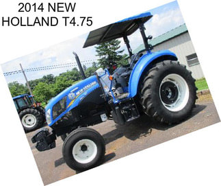 2014 NEW HOLLAND T4.75