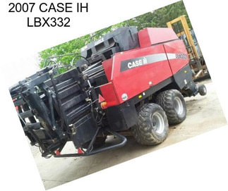 2007 CASE IH LBX332