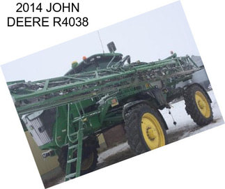 2014 JOHN DEERE R4038