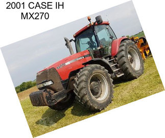 2001 CASE IH MX270