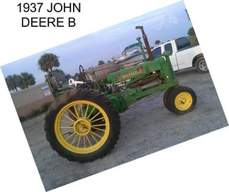 1937 JOHN DEERE B