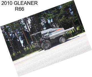 2010 GLEANER R66