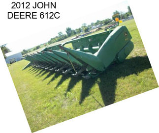 2012 JOHN DEERE 612C