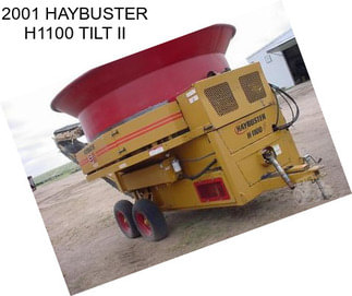 2001 HAYBUSTER H1100 TILT II