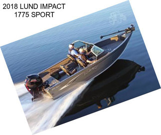 2018 LUND IMPACT 1775 SPORT