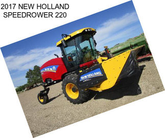 2017 NEW HOLLAND SPEEDROWER 220