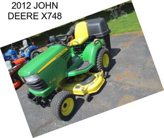 2012 JOHN DEERE X748