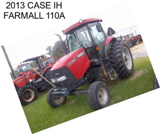 2013 CASE IH FARMALL 110A