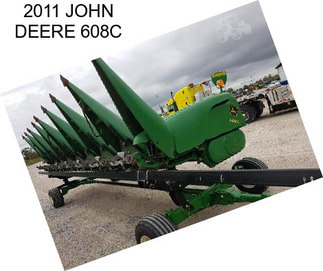 2011 JOHN DEERE 608C