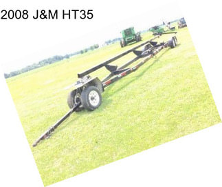 2008 J&M HT35