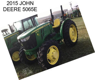 2015 JOHN DEERE 5065E