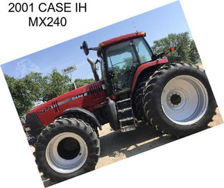 2001 CASE IH MX240