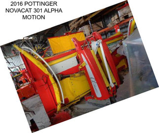 2016 POTTINGER NOVACAT 301 ALPHA MOTION