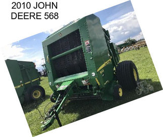 2010 JOHN DEERE 568