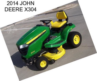 2014 JOHN DEERE X304