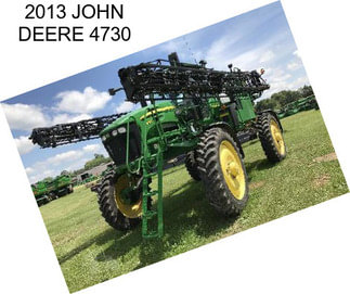 2013 JOHN DEERE 4730