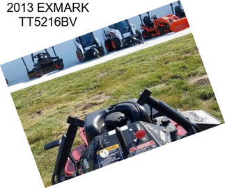 2013 EXMARK TT5216BV