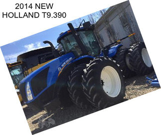 2014 NEW HOLLAND T9.390