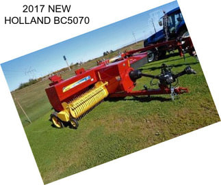 2017 NEW HOLLAND BC5070