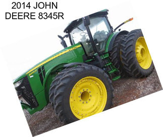 2014 JOHN DEERE 8345R