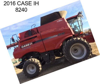 2016 CASE IH 8240