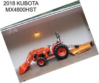 2018 KUBOTA MX4800HST