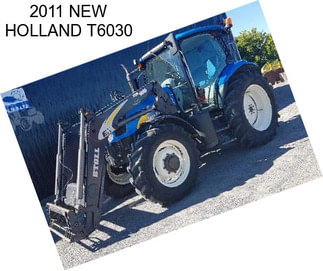 2011 NEW HOLLAND T6030