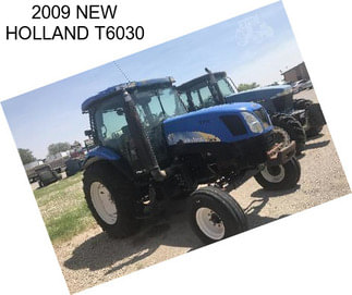 2009 NEW HOLLAND T6030