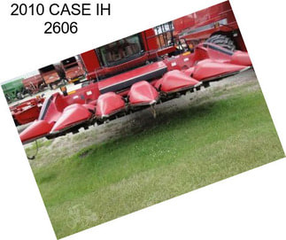 2010 CASE IH 2606