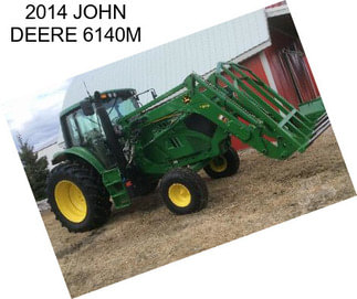 2014 JOHN DEERE 6140M