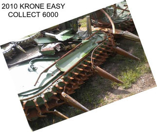 2010 KRONE EASY COLLECT 6000