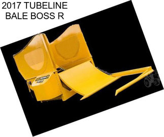 2017 TUBELINE BALE BOSS R