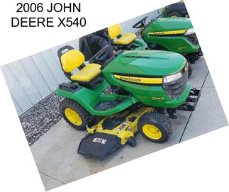 2006 JOHN DEERE X540