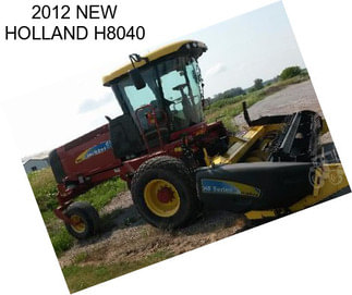 2012 NEW HOLLAND H8040