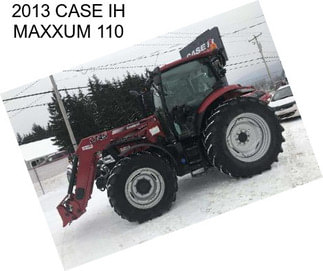 2013 CASE IH MAXXUM 110