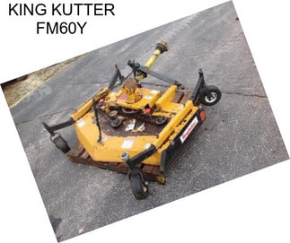 KING KUTTER FM60Y