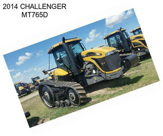 2014 CHALLENGER MT765D