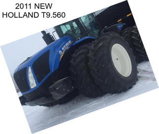 2011 NEW HOLLAND T9.560