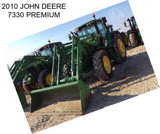 2010 JOHN DEERE 7330 PREMIUM