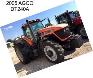 2005 AGCO DT240A