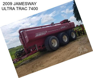 2009 JAMESWAY ULTRA TRAC 7400