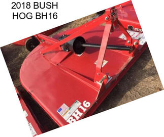 2018 BUSH HOG BH16