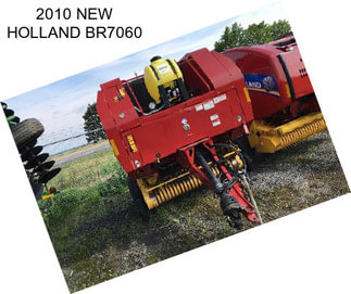 2010 NEW HOLLAND BR7060