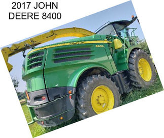 2017 JOHN DEERE 8400