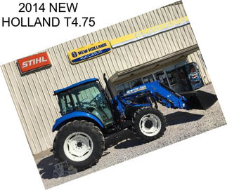 2014 NEW HOLLAND T4.75